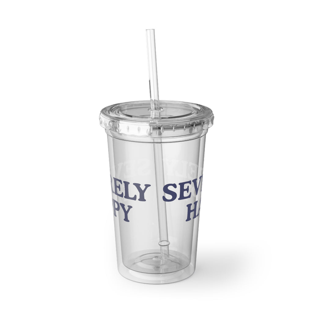 Severely Happy Clear Tumbler
