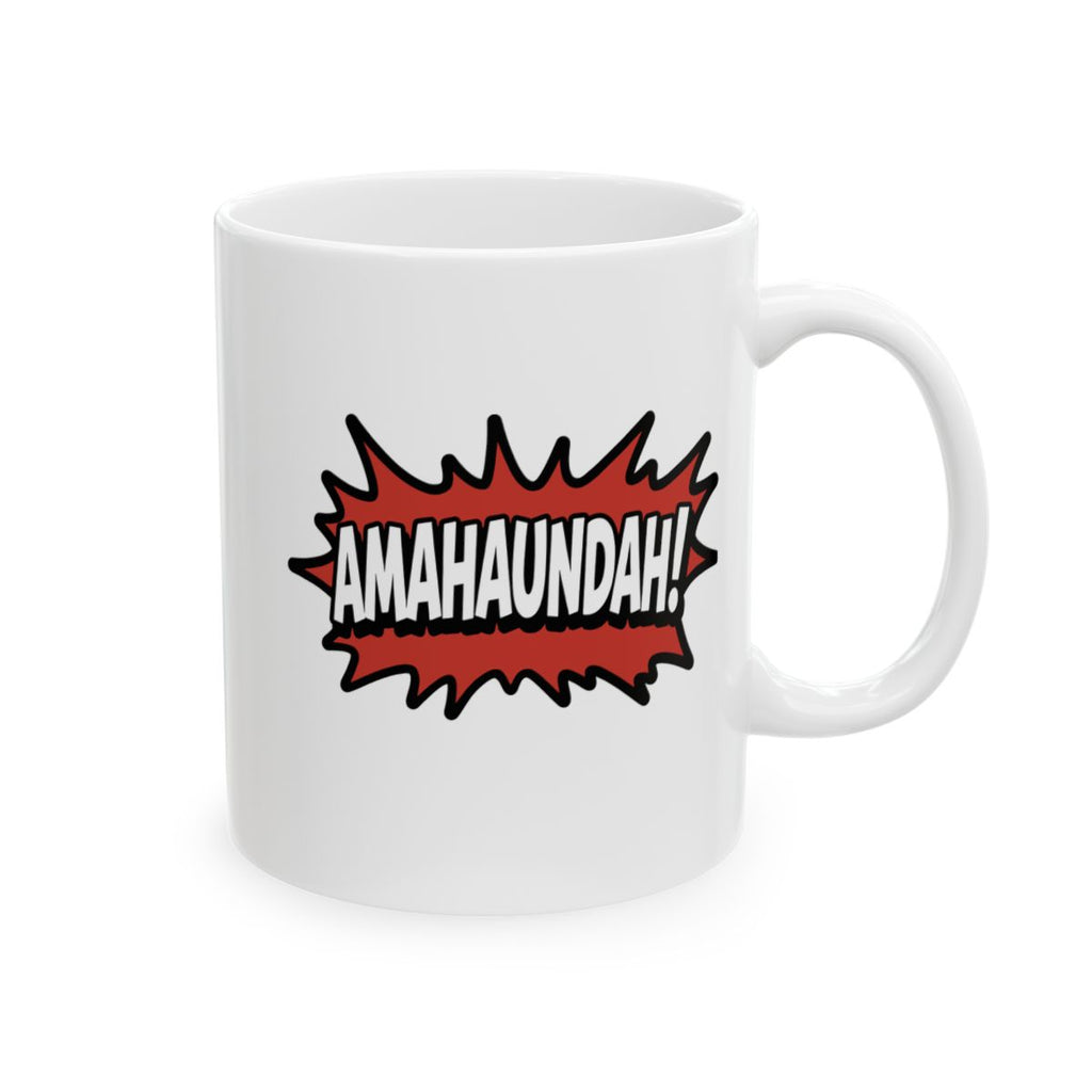 Amahaundah! Mug