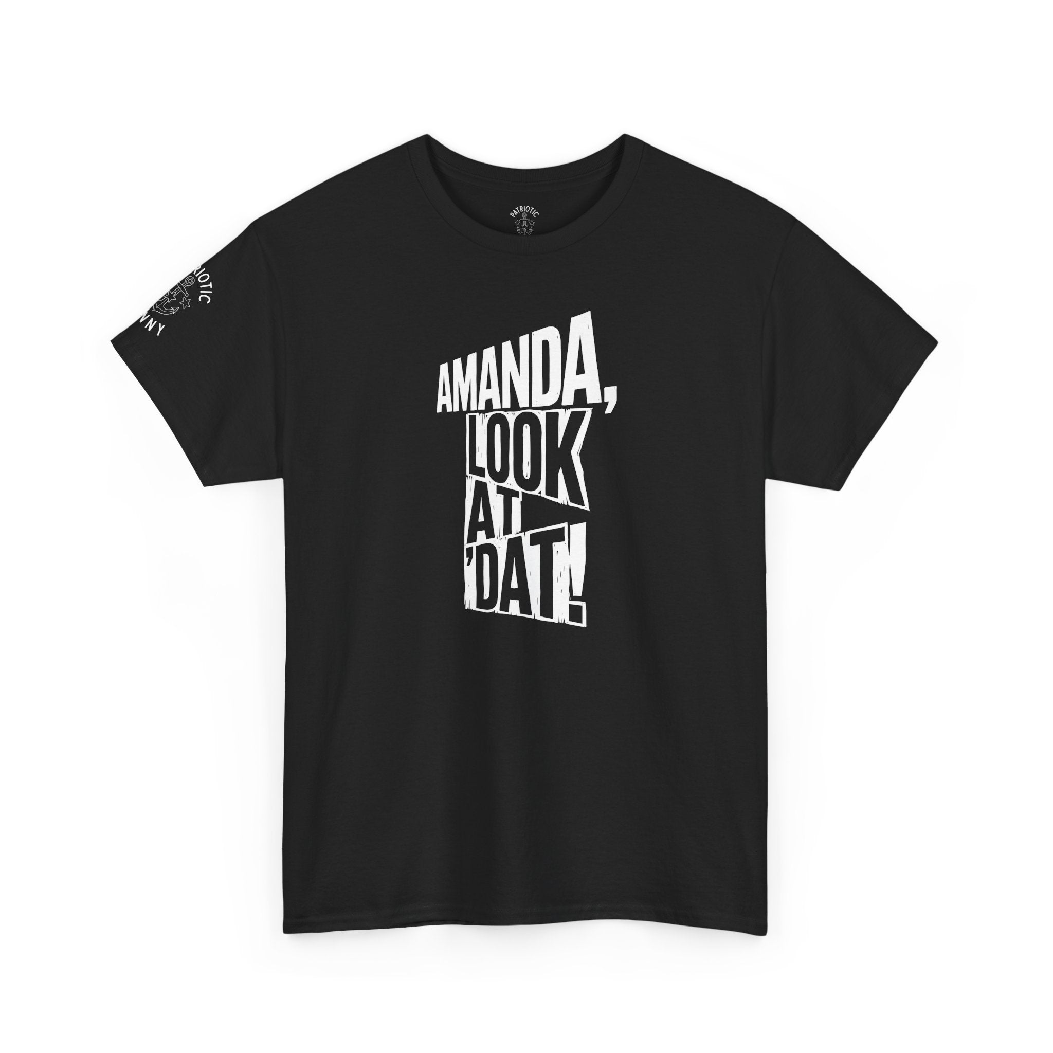 Look At Dat! T-Shirt