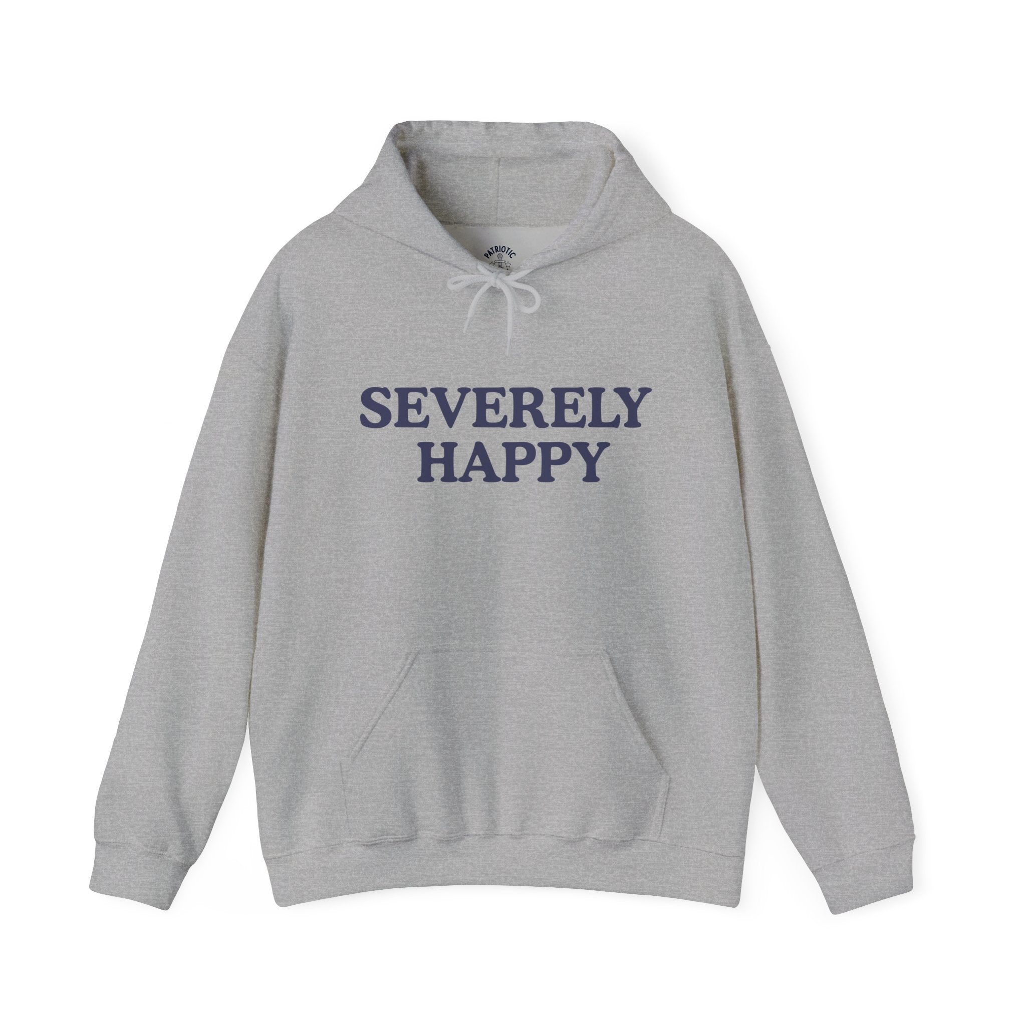 Severely Happy Hoodie