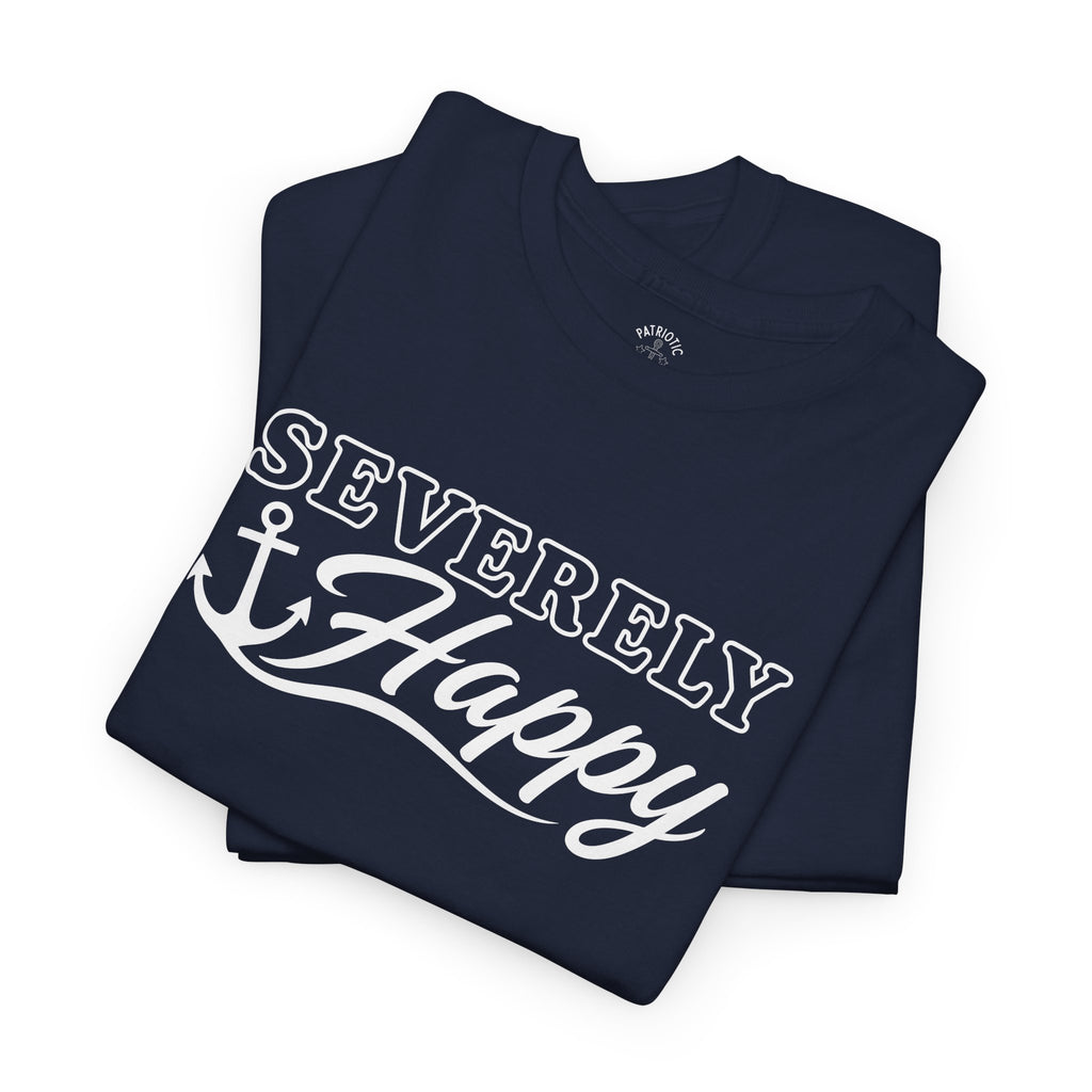 Severely Happy Sailor T-Shirt
